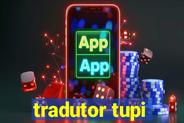 tradutor tupi